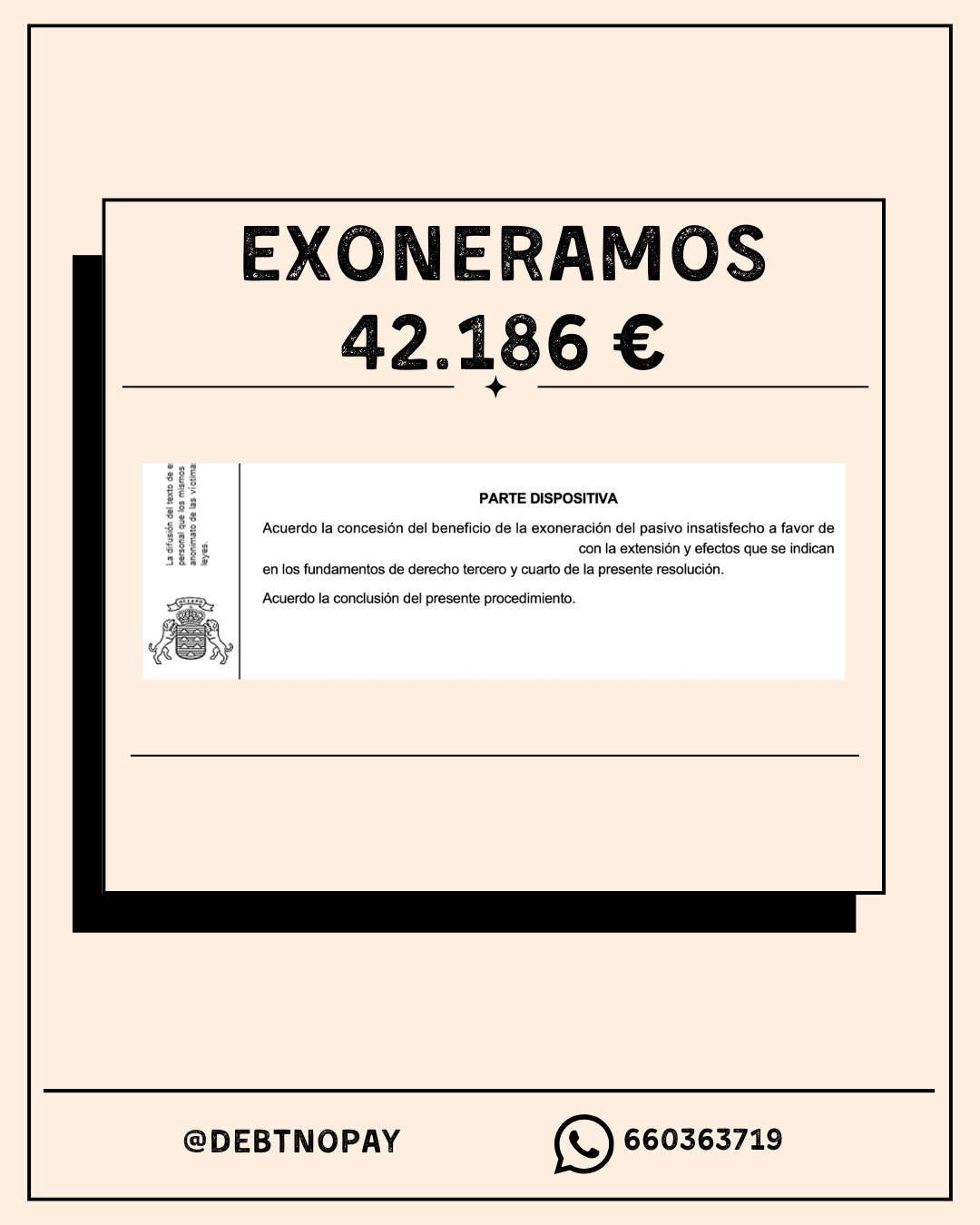 Parte dispositiva: concesión del beneficio de exoneración del pasivo insatisfecho